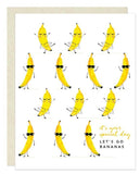 Let's Go Bananas - Card
