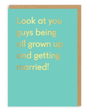 All Grown Up and Getting Married - Card