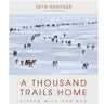 A Thousand Trails Home Book