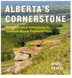 Alberta's Cornerstone: Archaeological Adventures Book