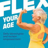 Flex Your Age Book