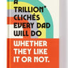 A Trillion Cliches Every Dad Will Do Prompted Journal