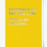 Congrats on The New Job Card