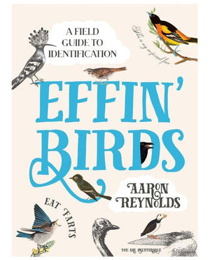 Effin' Birds: A Field Guide to Identification Book