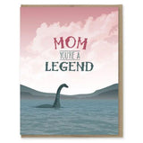 Mom You're a Legend Card
