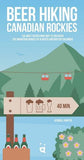 Beer Hiking Canadian Rockies Book