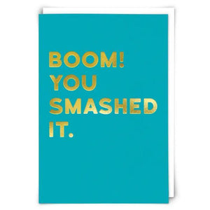 Boom! You Smashed It Card