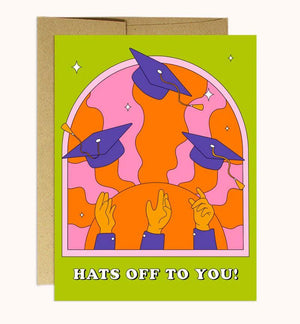 Hats Off to You Graduate Card