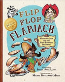 Flip Flop Flapjack: Wildhorse Jack and the First Stampede Breakfast Book