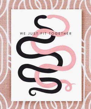 We Just Fit Together Card