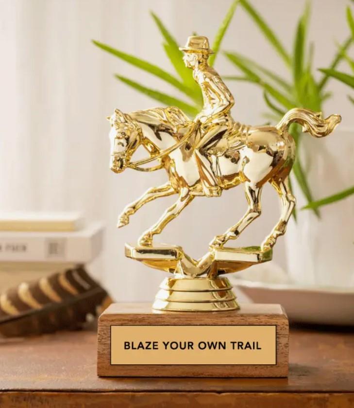 Blaze Your Own Trail Trophy