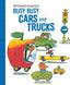 Busy Busy Cars and Trucks Book