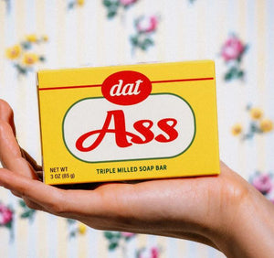Dat Ass Soap