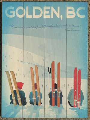 Golden BC Ski Friends Wooden Sign