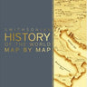 History of the World Map by Map Book
