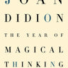 The Year of Magical Thinking Book