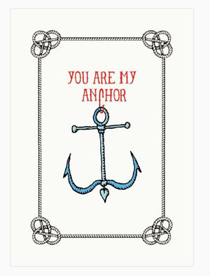 You Are My Anchor Card
