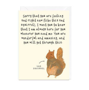 Sad Squirrel Card