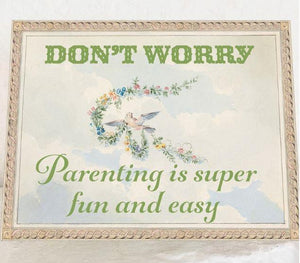 Parenting Is Easy Greeting Card
