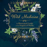 Wild Medicine