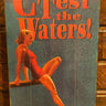 Come Test the Waters Wall Decor