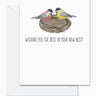 Wishing You The Best in Your New Nest Card