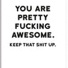 You are Pretty Awesome Magnet