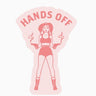Hands Off Vinyl Sticker
