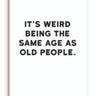 Old People Magnet