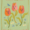 My Tulips Are Sealed Card