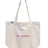 Oh Canada Tote Bag