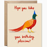 Birthday Pheasant Card