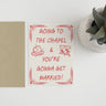 Going to the Chapel Card
