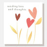 Sending You Love and Thoughts Card