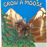 Grow A Moose