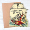Go Forth Card