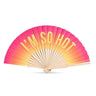 I'm So Hot Fan