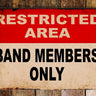 Restricted Area Metal Sign