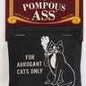 Pompous Ass Cat Nip Toy