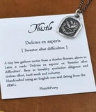 Thistle: Sweeter After Difficulties - Wax Seal Necklace