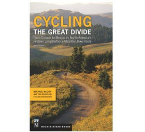 Cycling the Great Divide: From Canada to Mexico Book