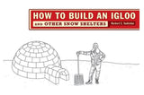 How to Build an Igloo Book