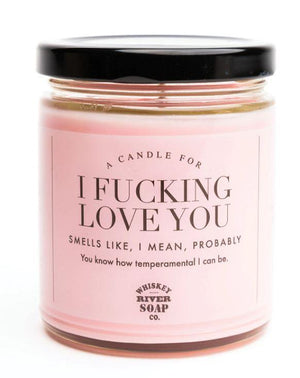 I Fucking Love You - Candle