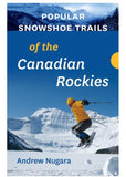 Popular Snowshoe Trails Book