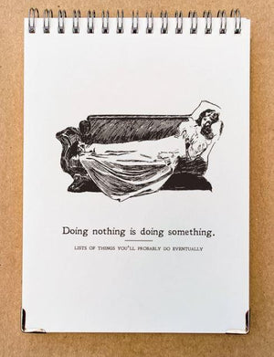 Doing Nothing Lined Journal