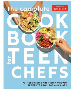 The Complete Cookbook for Teen Chefs