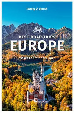 best road trips europe. lonely planet europe. guidebook travel. 