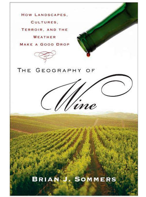 Geography of Wine Book