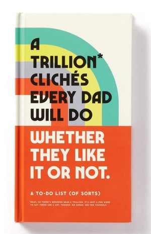 A Trillion Cliches Every Dad Will Do Prompted Journal