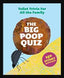 Big Poop Trivia Quiz